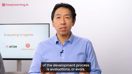 New short course: Evaluating AI Agents! Evals are important for driving AI system improvements, and in this course you'll learn to systematically assess and improve an AI agent’s performance. This is built in partnership with Arize AI and taught by John Gilhuly, Head of Developer Relations, and Aman Khan, Director of Product. I've often found evals to be a critical tool in the agent development process - they can be the difference between picking the right thing to work on vs. wasting weeks of e