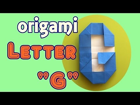 How to make paper letter "G" | origami alphabet "G" tutorial