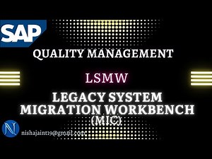 LSMW ( Legacy System Migration Workbench ) | Data Migration Process | SAP Quality Management