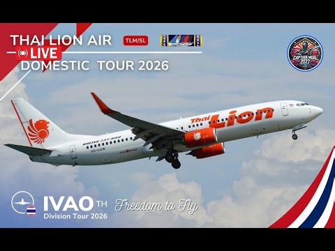 🔴[MSFS2024] Thai Lion Air Domestic Tour 2026 Leg#30 (Portrait)