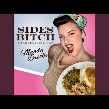 Sides Bitch (Thanksgiving Rap)