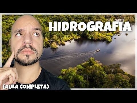 Hidrografia (AULA COMPLETA) | Ricardo Marcílio