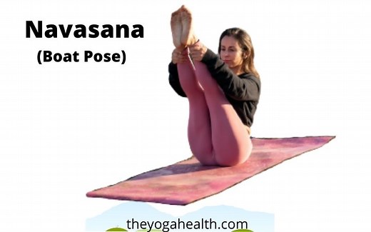 Boat Pose Yoga (Navasana): Benefits, Steps & Variations
