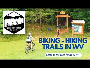 Upshur County Trails system in Buckhannon WV. Upshur County Uprising