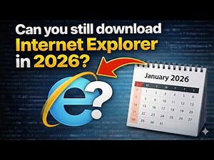 Can you still download Internet Explorer in 2026?