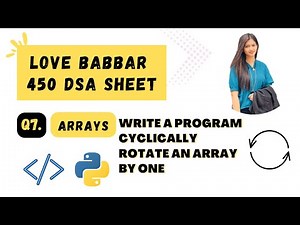 Cyclically rotate an array by one| Love Babbar 450 DSA Sheet | Question 7 | Python | DSA