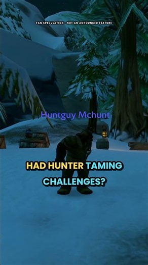 Should WoW Forever Add Hunter Taming Challenges? #shorts