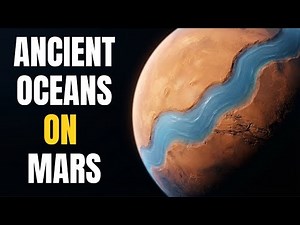 Ancient Mars Had Oceans | Here's the Evidence