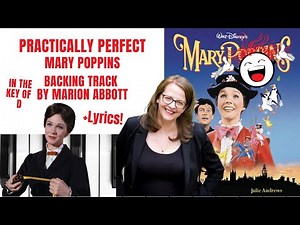 Practically Perfect (Mary Poppins) - Backing Track & Lyrics 🎹 *D*