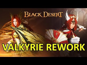 Valkyrie Rework Preview Gameplay [Black Desert Online]