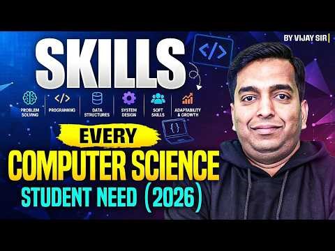 Skills Every Computer Science Student Need ( 2026 )