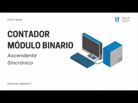 42. Contador Módulo Binario Sincrono Ascendente