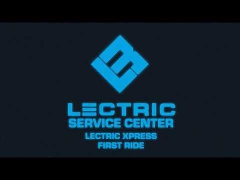 Lectric Service Center | XPress First Ride