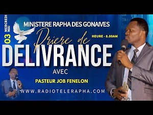 RADIO TELE RAPHA// JEÛNE POUR LA LIBÉRATION D`HAITI // MERCREDI 31 JUILLET 2024