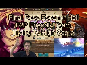 F2P Team Final Boss Escanor Hell | The Seven Deadly Sins Grand Cross 7DS SDSGC