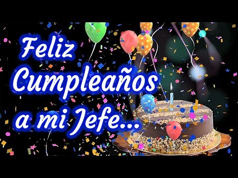 Happy Birthday to my Boss - For my Boss on his Birthday | Dedications