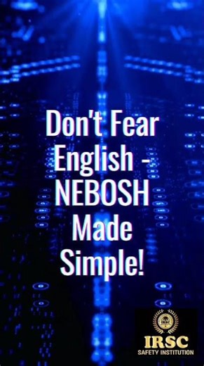 Clear NEBOSH with Simple English! #nebosh #neboshexamtips