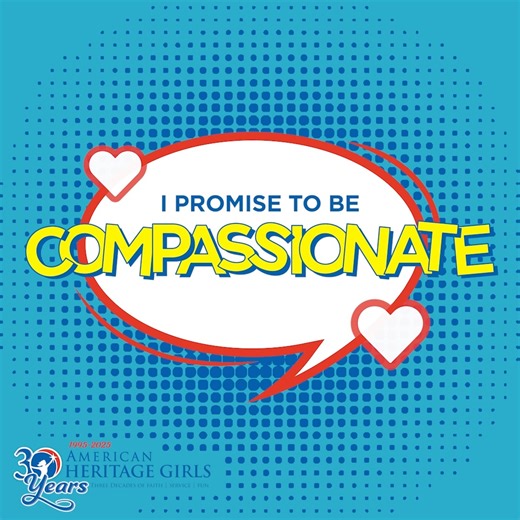 It’s #CreedwordWednesday! Every other week, AHG will share one of the many examples of what being an American Heritage Girl looks like. As stated in our Program Emphases, Girl Members who complete the AHG Program will be Christ-following servant leaders who are honoring, relational, anchored in Christ, and competent. They are women who promise to be compassionate. They are women of Integrity. | American Heritage Girls