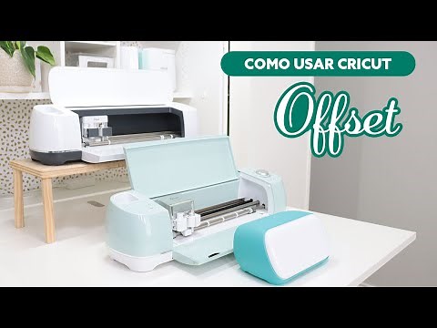 Cricut- Como usar la funcion de Offset