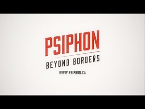 Psiphon - Beyond Borders