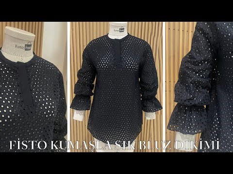 FİSTO KUMAŞTAN ŞIK BLUZ DİKİMİ