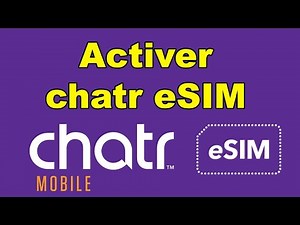 How to activate a Chatr eSIM