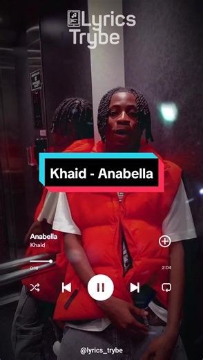 Khaid - Anabella (Lyrics)