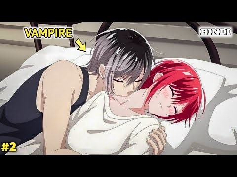 (2) The Vampire Boy Who Needs a Roommate to Claim His Throne Explained in Hindi