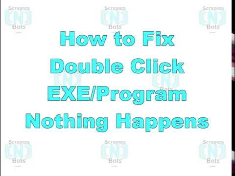 ❓ DOUBLE CLICK PROGRAM EXE NOTHING HAPPENS ❓