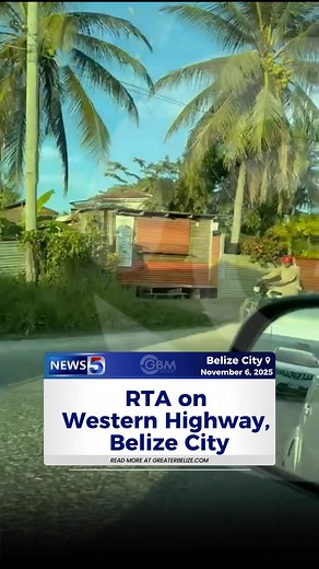 RTA on Western Highway, Belize City | News 5 Live