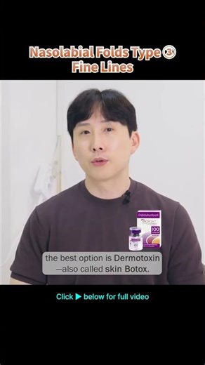Erase Nasolabial Folds with Skin Botox? ｜ Fine Lines Treatment ｜ Dermotoxin