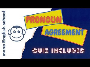Pronoun Antecedent Agreement | Pronoun Use Grammar | mono English school
