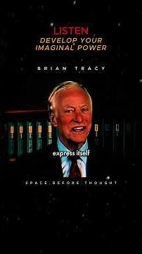 How to use your imagination! Brian Tracy Inspiration. ⚡️