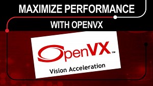 Módulo 2: Cómo maximizar el rendimiento y minimizar el costo de desarrollo con OpenVX | Vídeo | TI.com