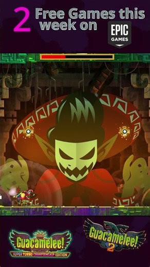 Guacamelee! 2 and Super Turbo Champion Edition | FREE on Epic Games this week
