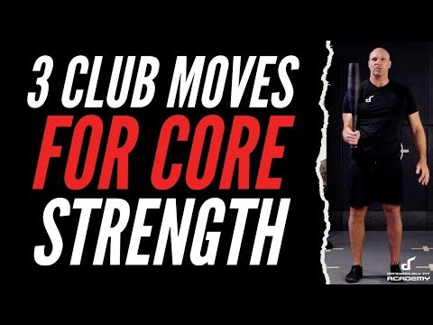 3 Club Exercises for Building a Powerful Core