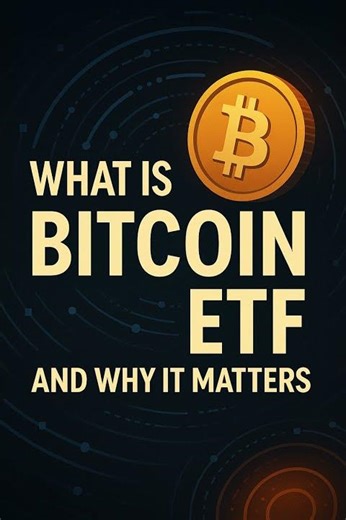 What is Bitcoin ETF and Why it Matters