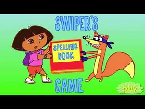 Swiper's Game - Spelling Book - Dora the explorer