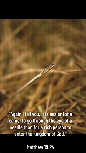 Understanding Matthew 19:24 in Context