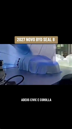 2027 Novo Byd Seal 8. #carros #bydseal #corolla #fyp #viral