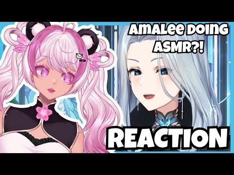 Amalee Does ASMR?! | VTUBER REACTION