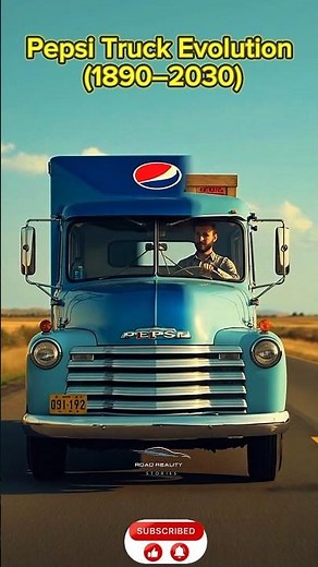 Pepsi Truck Evolution (1890–2030)”