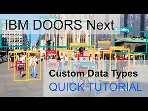 IBM DOORS Next Generation Tutorial: How to create custom attributes data types
