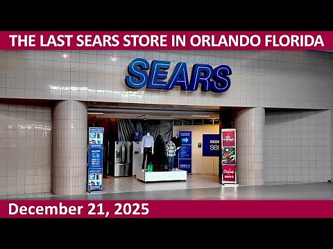 The Last Sears Store in Orlando Florida at The Florida Mall - 8001 Orange Blossom Trail