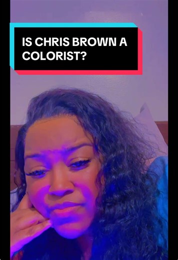 Is Chris Brown A Colorist? Understanding The Controversy