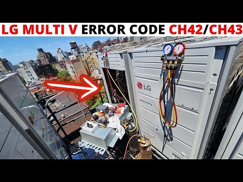 HVAC: LG MULTI V Heat Recovery Heat Pump Not Cooling/Not Heating (Error Code CH 42) Error Code CH43