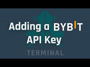 Adding Bybit API Key to The Terminal