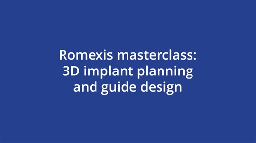 Romexis Masterclass: 3D implant planning and guide design