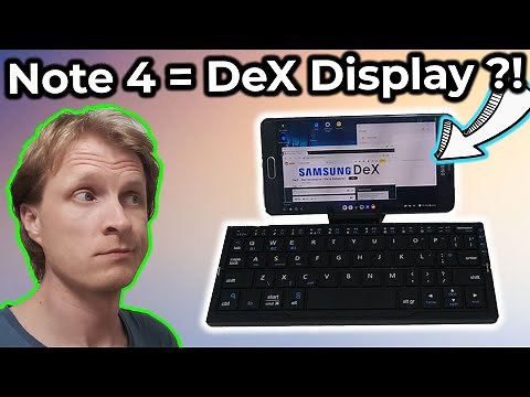 Use ANY Android screen as Samsung DeX Display | Demo with Note 4