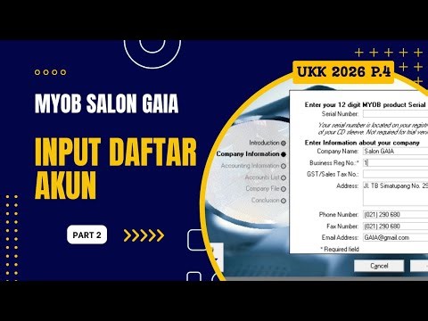 MYOB SALON GAIA PART 2 - CARA INPUT DAFTAR AKUN - UKK AKUNTANSI TAHUN 2026